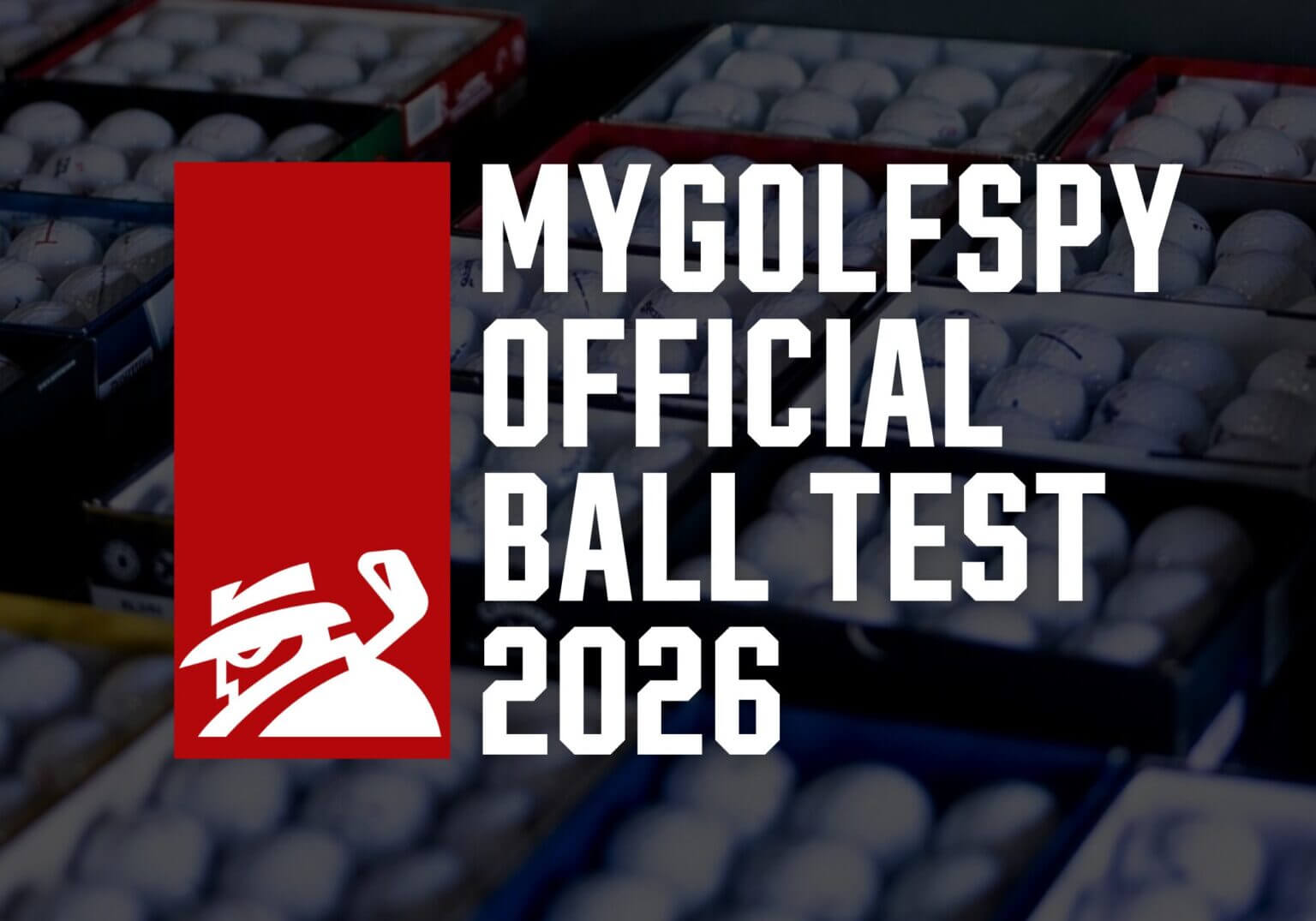 2026年ゴルフボールテスト|48モデルを徹底比較!飛距離・スピン・弾道で選ぶおすすめは?